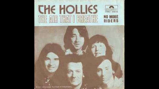 The Hollies – The Air That I Breathe
