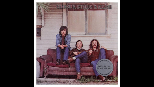 Crosby, Stills & Nash – Suite: Judy Blue Eyes