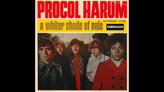 Procol Harum – A Whiter Shade of Pale