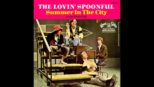 The Lovin' Spoonful – Summer in the City