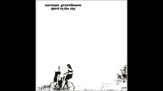 Norman Greenbaum – Spirit in the Sky