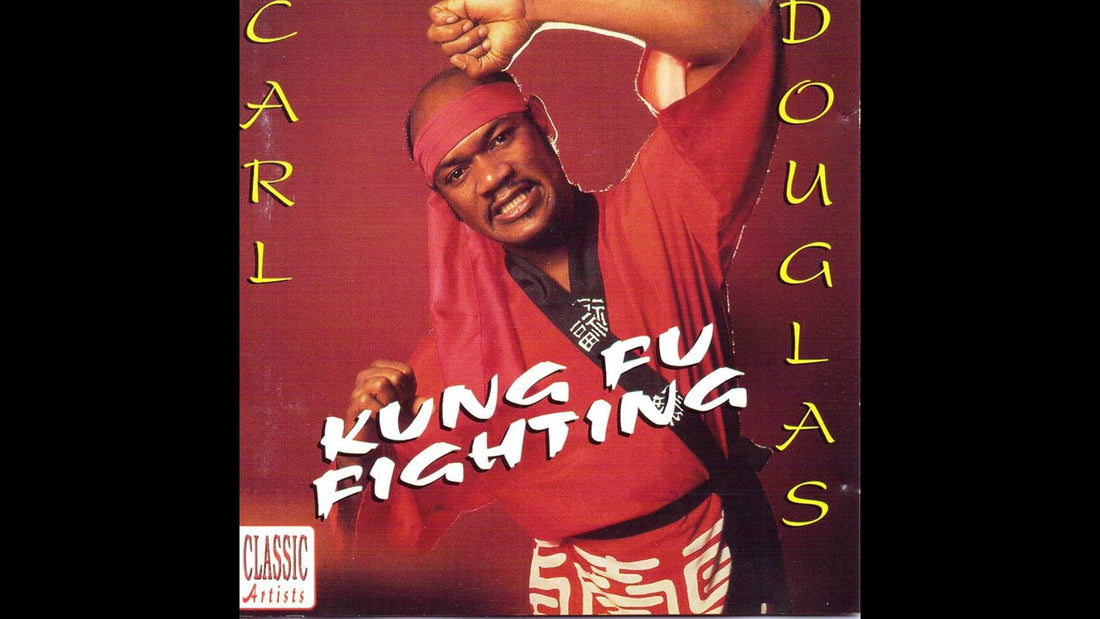 Carl Douglas – Kung Fu Fighting