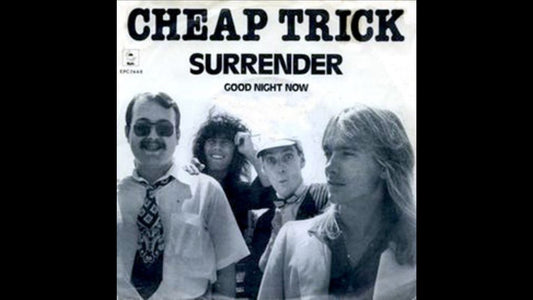 Cheap Trick – Surrender