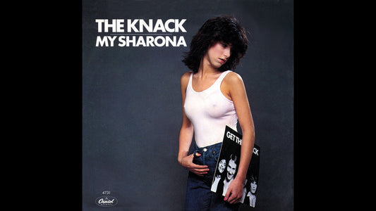 The Knack – My Sharona