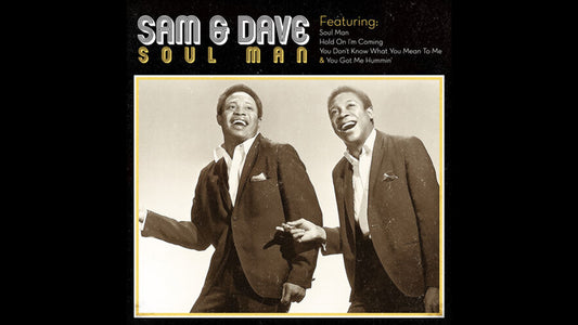 Sam & Dave – Soul Man