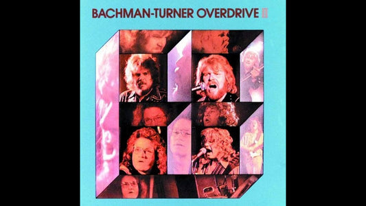 Bachman–Turner Overdrive - Takin' Care of Business