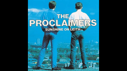 The Proclaimers – I'm Gonna Be (500 Miles)