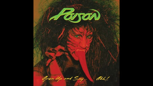 Poison – Nothin’ but a Good Time