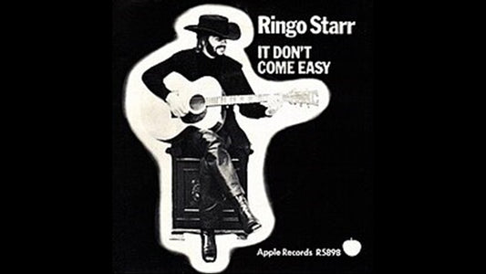 Ringo Starr - It Don’t Come Easy