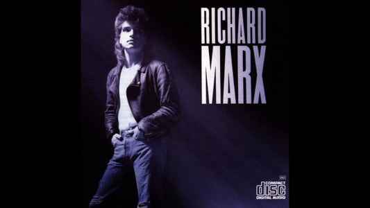 Richard Marx - Don’t Mean Nothing