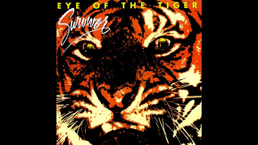 Survivor – Eye of the Tiger