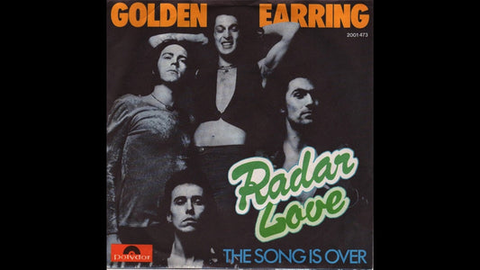 Golden Earring – Radar Love