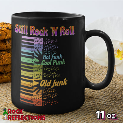 Still Rock 'N Roll Black Mug CustomCat