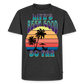 Life's Been Good So Far T-Shirt - heather anthracite
