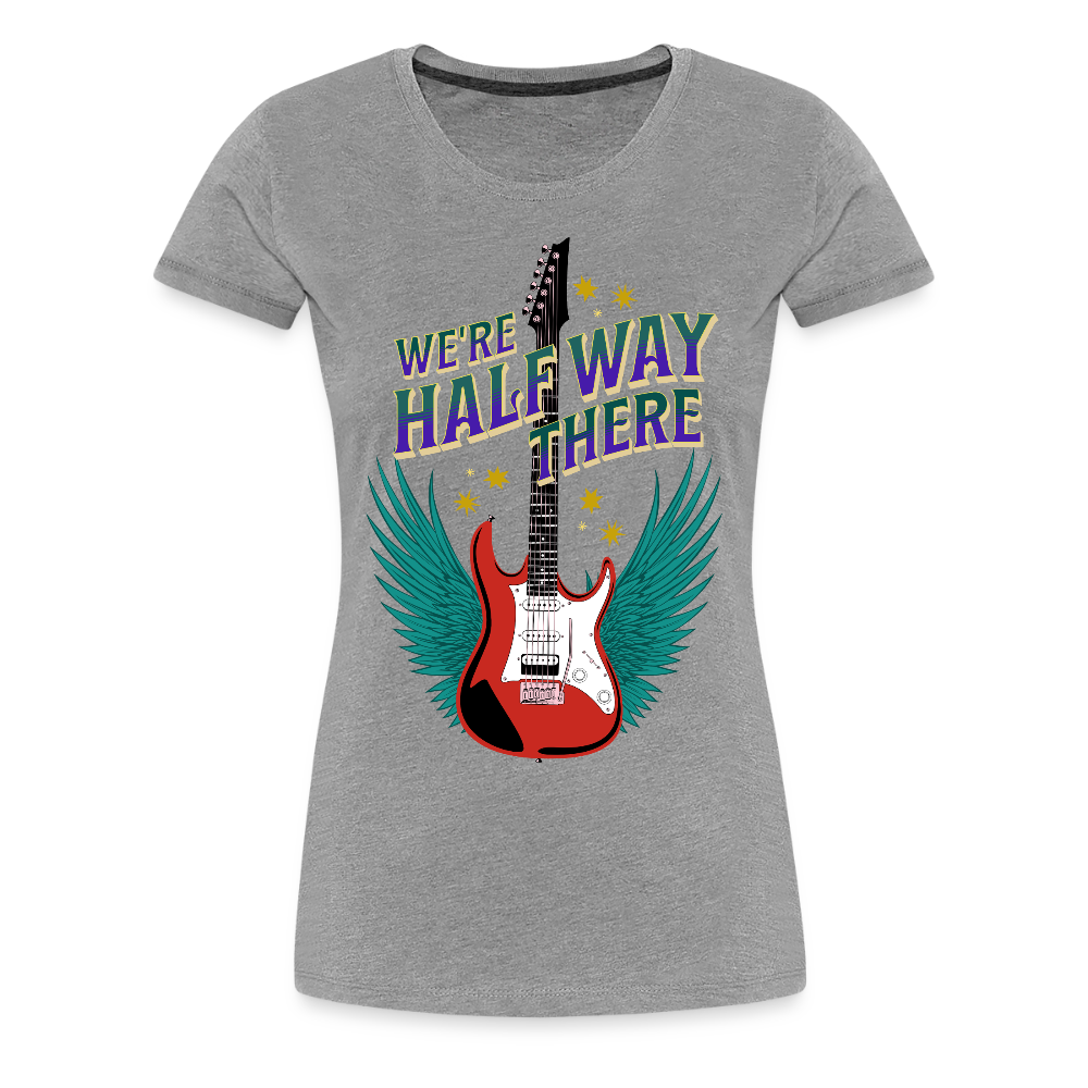 Half Way There Ladies T-Shirt - heather gray