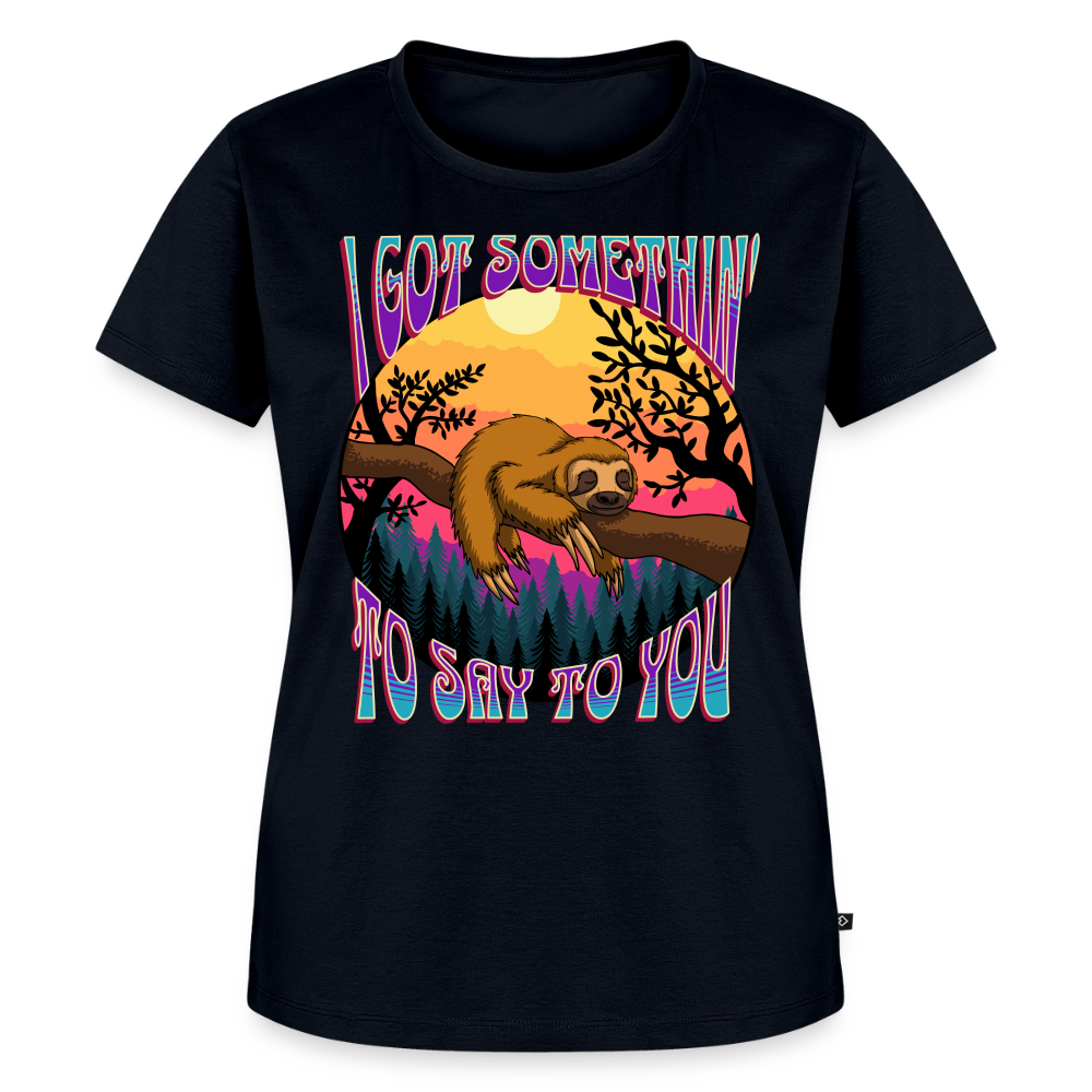 Got Somethin' To Say Ladies T-Shirt - navy