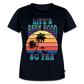 Life's Been Good So Far Ladies T-Shirt - navy