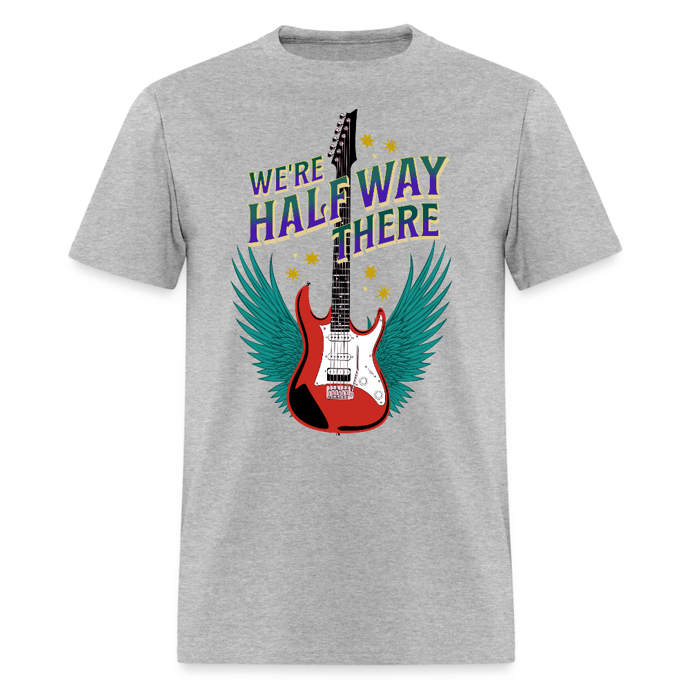 Half Way There T-Shirt - heather gray