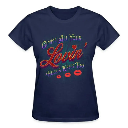 Gimme All Your Lovin' T-Shirt SPOD