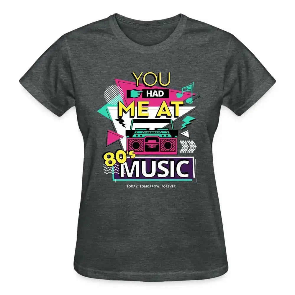 Had Me At 80's Music T-Shirt SPOD
