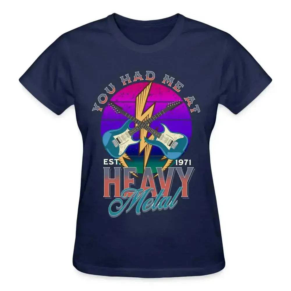 Had Me At Heavy Metal T-Shirt SPOD