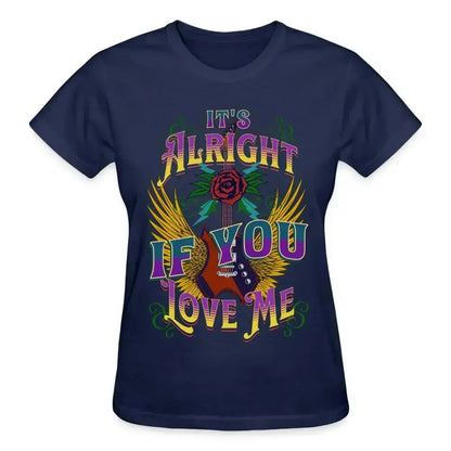 It's Alright If T-Shirt SPOD
