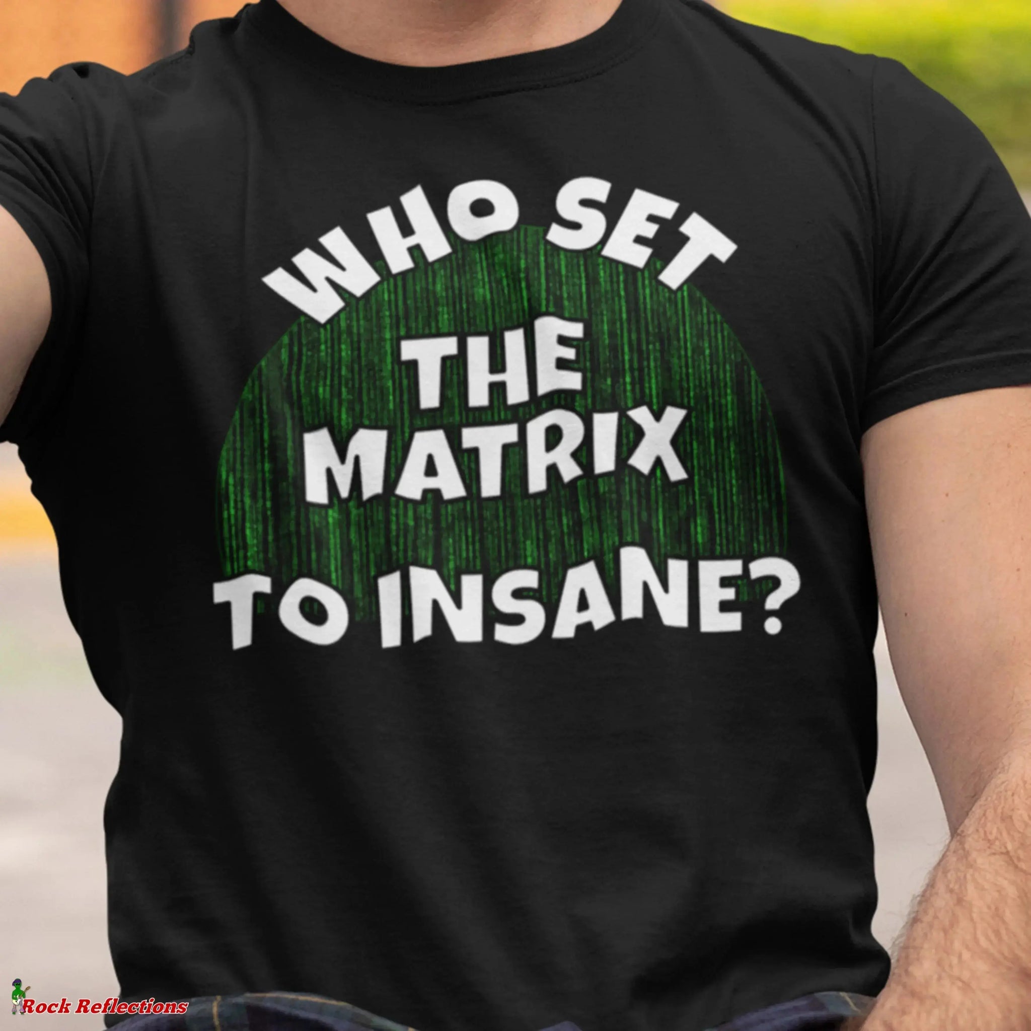 Matrix Set To Insane – Rock Reflections