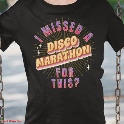 Missed Disco Marathon T-Shirt SPOD