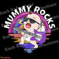 Mummy Rocks Baby SPOD