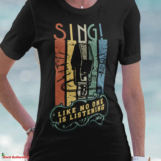 Sing No One Listening T-Shirt SPOD