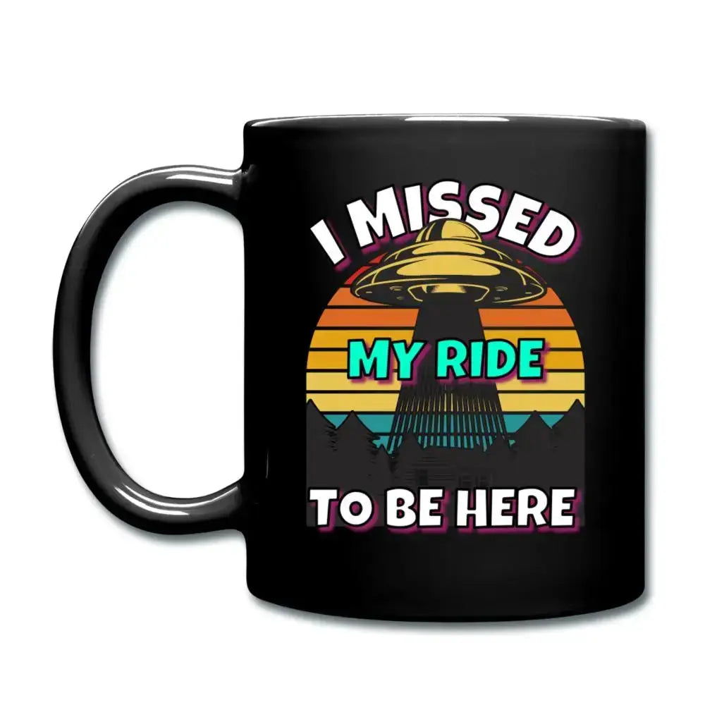 UFO – I Missed My Ride Mug SPOD