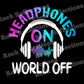 Headphones On / World Off SPOD