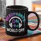 Headphones On World Off Black Mug CustomCat