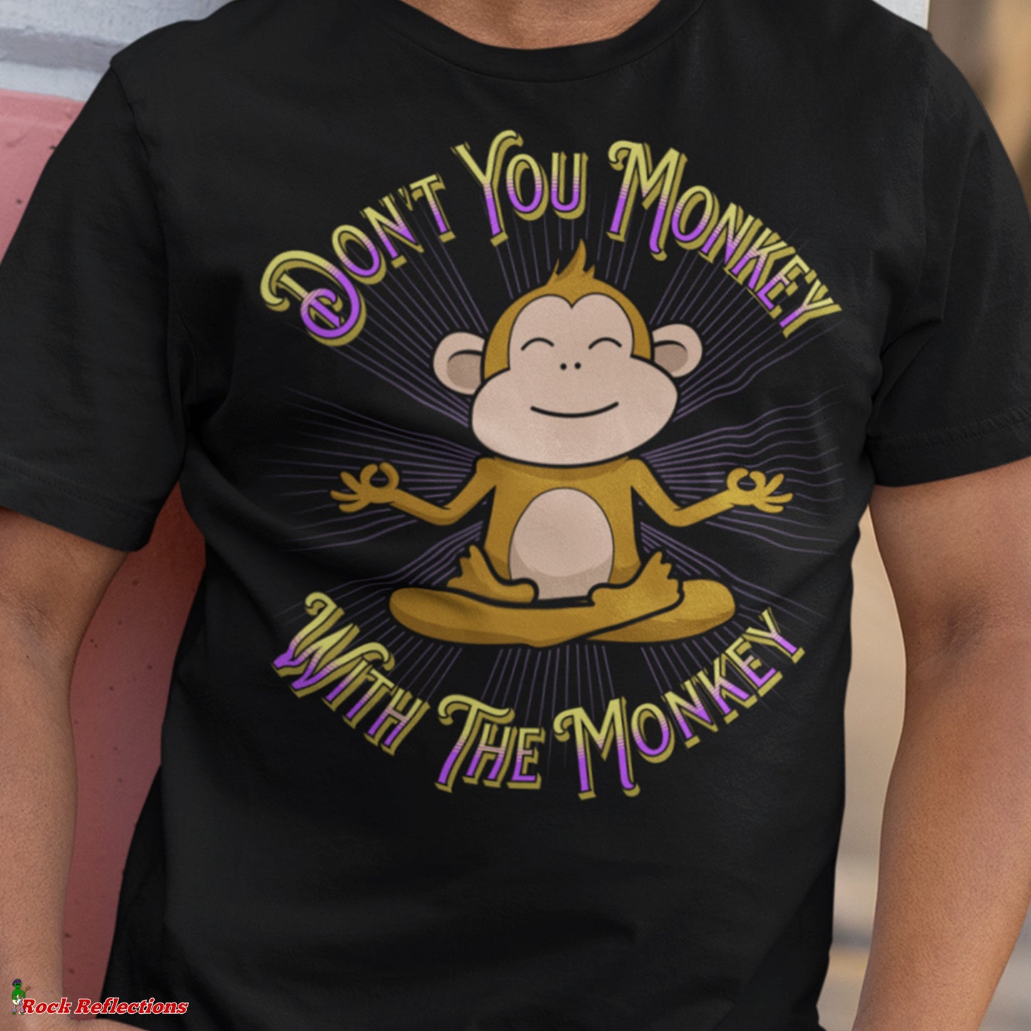 Don't Monkey With The Monkey T-Shirt SPOD