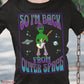 Alien Back From Outer Space T-Shirt SPOD