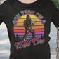 I'm A Wild One T-Shirt SPOD