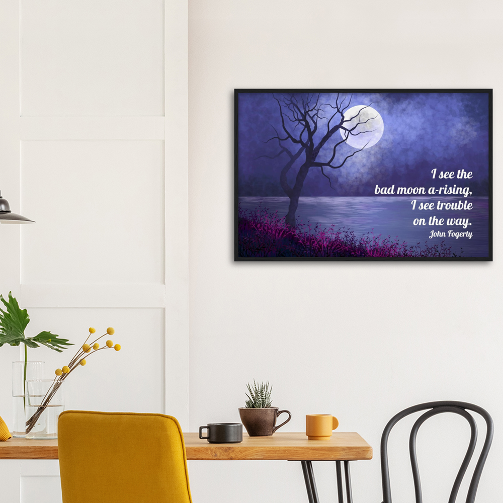 Bad Moon A-Rising - Music Quote Framed Print Gelato