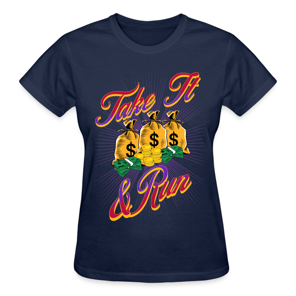 Take It & Run T-Shirt SPOD