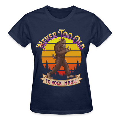 Bigfoot Never Too Old T-Shirt SPOD